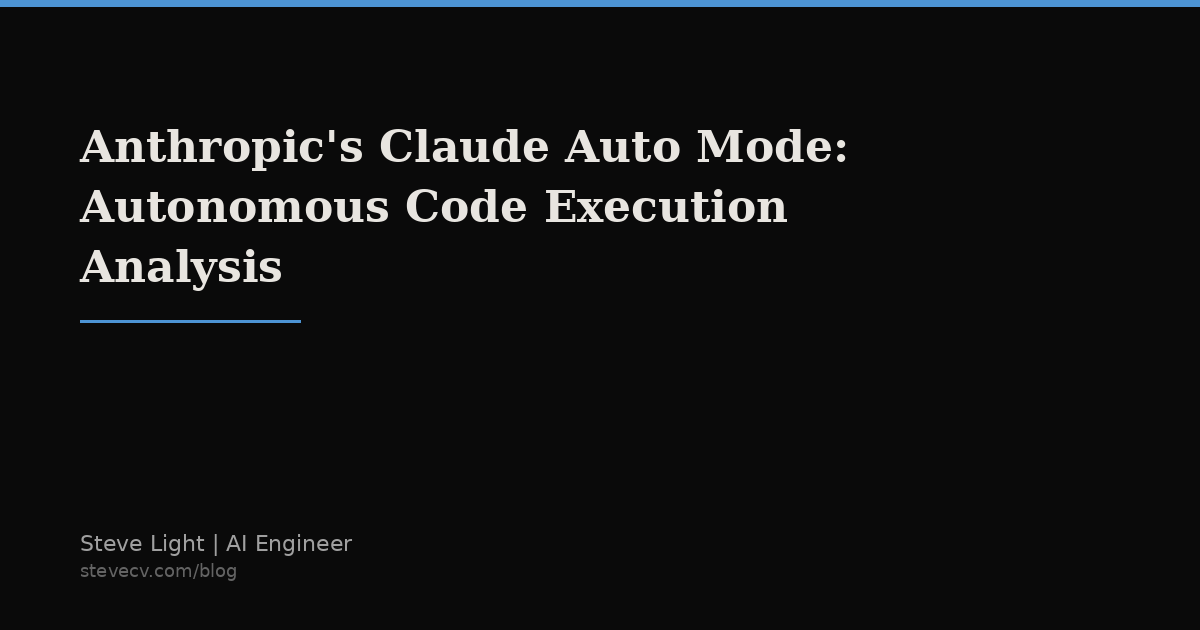 Anthropic's Claude Auto Mode: Autonomous Code Execution Analysis ...